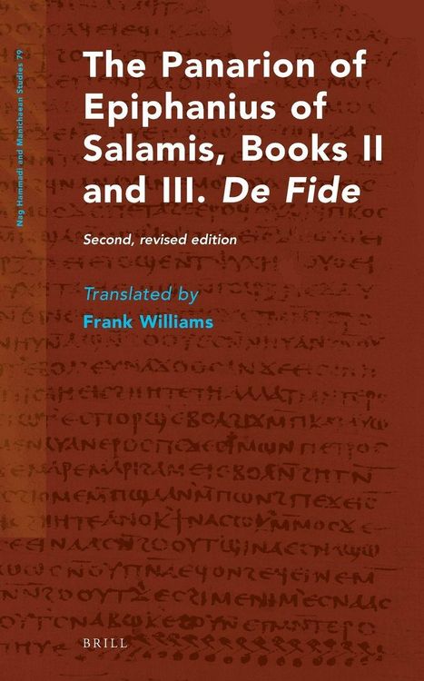 Produktbild: The Panarion of Epiphanius of Salamis, Books II and III. de Fide