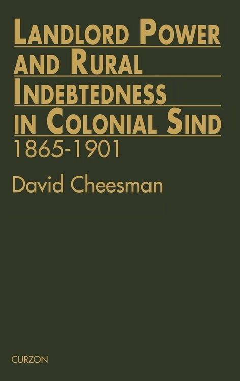 Produktbild: Landlord Power and Rural Indebtedness in Colonial Sind