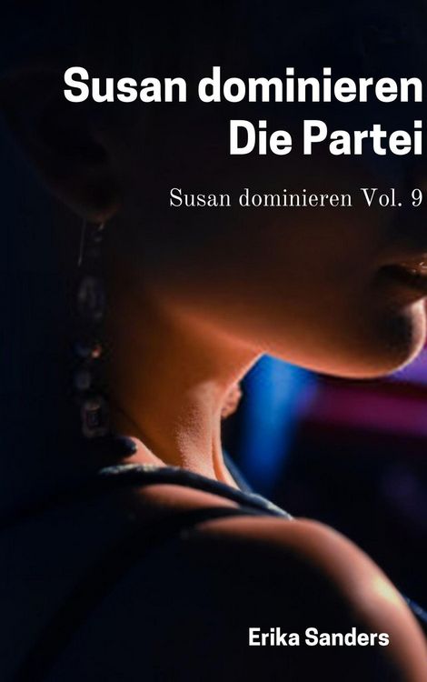 Produktbild: Susan Dominieren. Die Partei