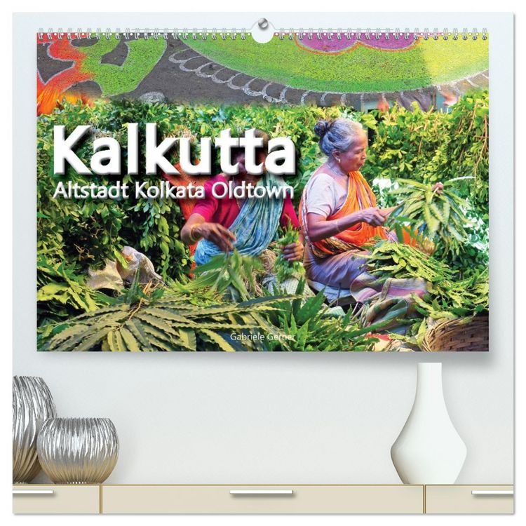Produktbild: Kalkutta Altstadt Kolkata Oldtown (hochwertiger Premium Wandkalender 2026 DIN A2 quer), Kunstdruck in Hochglanz