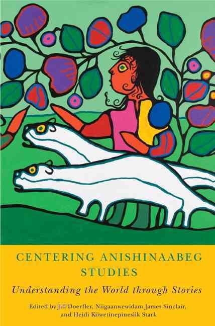 Produktbild: Centering Anishinaabeg Studies