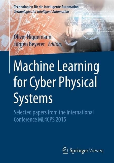 Produktbild: Machine Learning for Cyber Physical Systems
