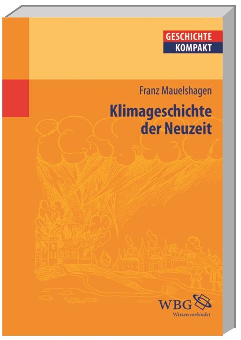 Produktbild: Klimageschichte der Neuzeit