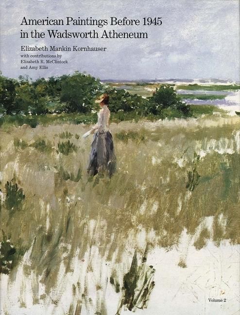 Produktbild: American Paintings Before 1945 in the Wadsworth Atheneum