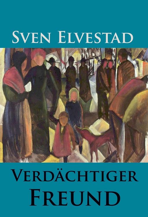 Produktbild: Verd&auml;chtiger Freund