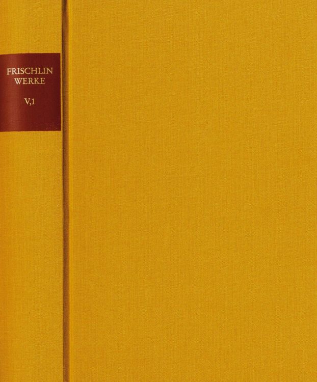Produktbild: Nicodemus Frischlin: S&auml;mtliche Werke / Band V,1: Lyrik I (1562-1572)