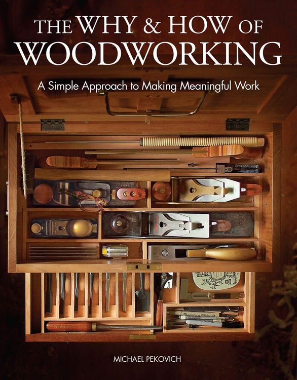 Produktbild: The Why & How of Woodworking