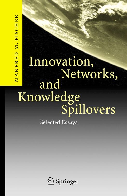 Produktbild: Innovation, Networks, and Knowledge Spillovers