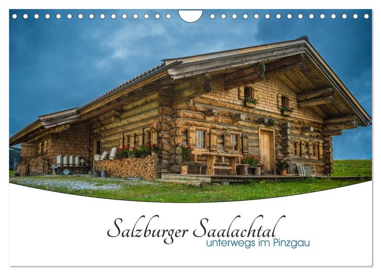 Produktbild: Salzburger Saalachtal - unterwegs im Pinzgau (Wandkalender 2026 DIN A4 quer), CALVENDO Monatskalender