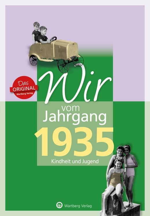 Produktbild: Wir vom Jahrgang 1935 - Kindheit und Jugend