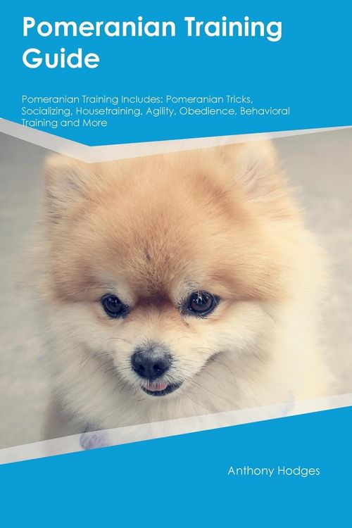 Produktbild: Pomeranian Training Guide Pomeranian Training Includes