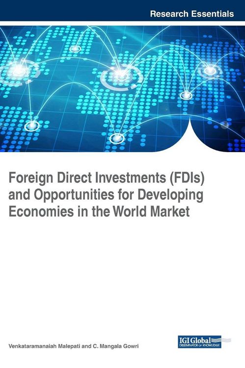 Produktbild: Foreign Direct Investments (FDIs) and Opportunities for Developing Economies in the World Market