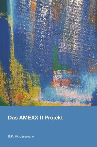 Produktbild: Das Amexx II Projekt
