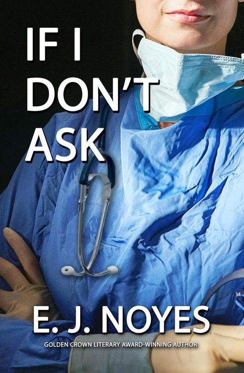 Produktbild: If I Don't Ask (Ask, Tell, #4)