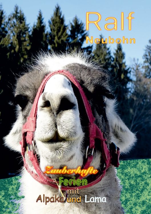 Produktbild: Zauberhafte Ferien mit Alpaka und Lama