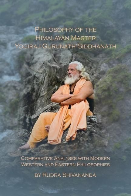 Produktbild: Philosophy of the Himalayan Master Yogiraj Gurunath Siddhanath