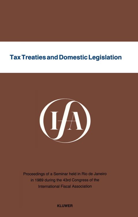 Produktbild: Tax Treaties and Domestic Legislation
