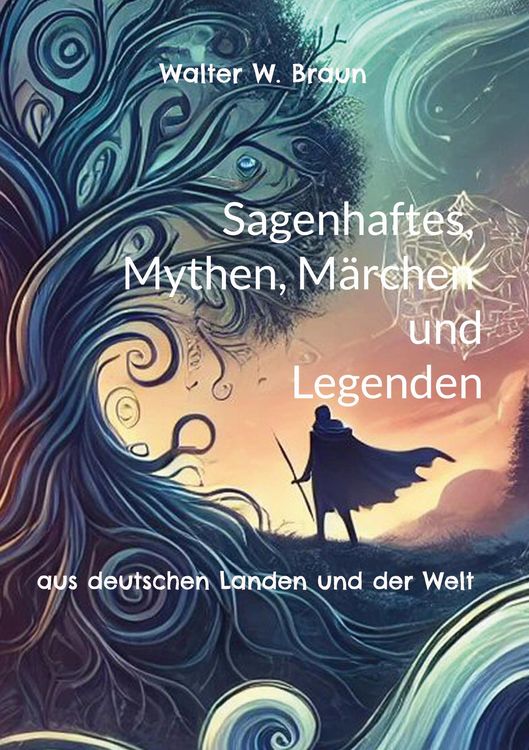 Produktbild: Sagenhaftes, Mythen, M&auml;rchen und Legenden