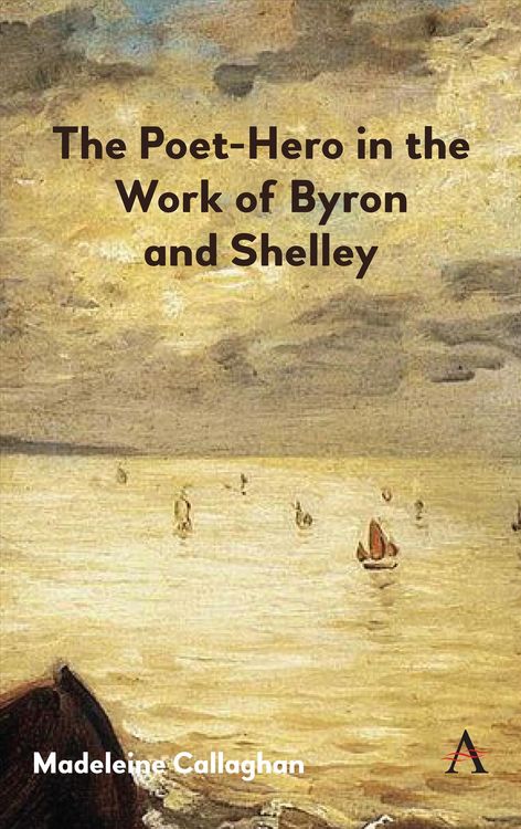 Produktbild: The Poet-Hero in the Work of Byron and Shelley