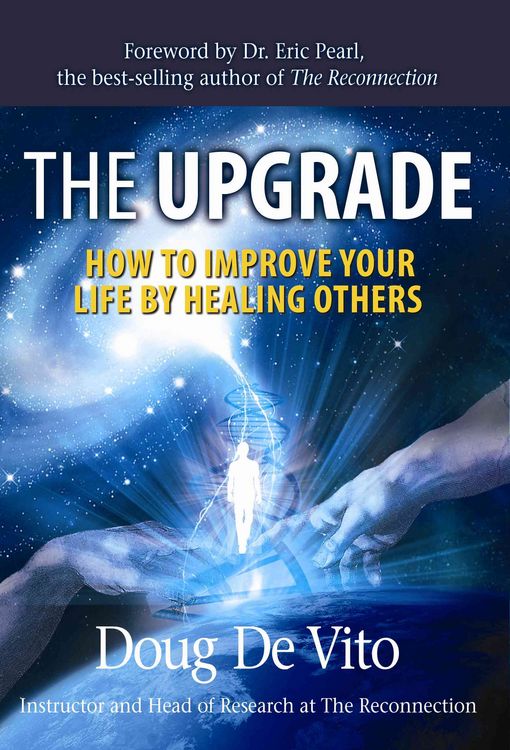 Produktbild: The Upgrade: How to Improve Your Life by Healing Others