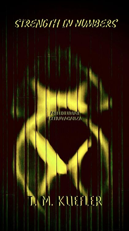 Produktbild: Strength In Numbers (Antediluvian Extravaganza, #1)