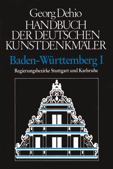 Produktbild: Dehio - Handbuch der deutschen Kunstdenkm&auml;ler / Baden-W&uuml;rttemberg Bd. 1