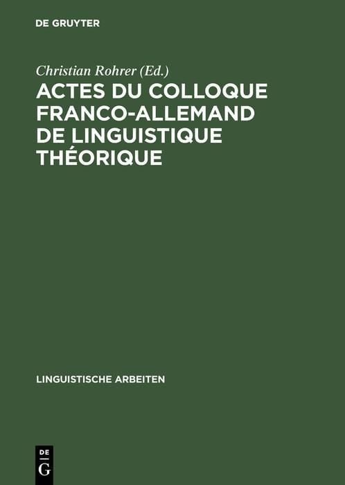 Produktbild: Actes du colloque franco-allemand de linguistique th&eacute;orique
