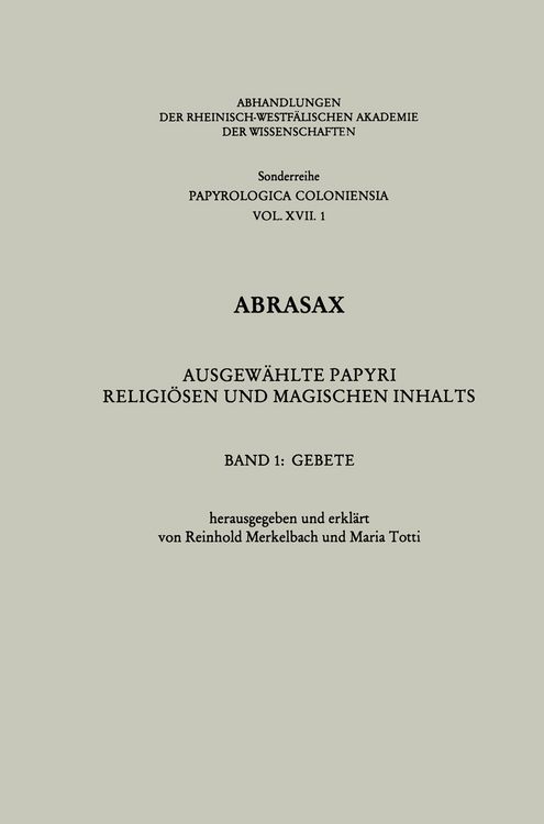 Produktbild: Abrasax: Ausgew&auml;hlte Papyri Religi&ouml;sen und Magischen Inhalts