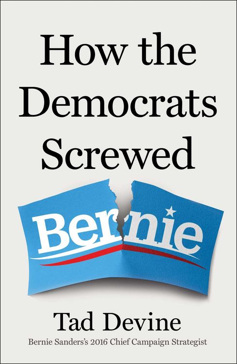 Produktbild: How the Democrats Screwed Bernie