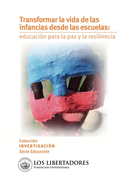 Produktbild: Transformar la vida de las infancias desde las escuelas: