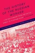 Produktbild: The History of the Russian Worker