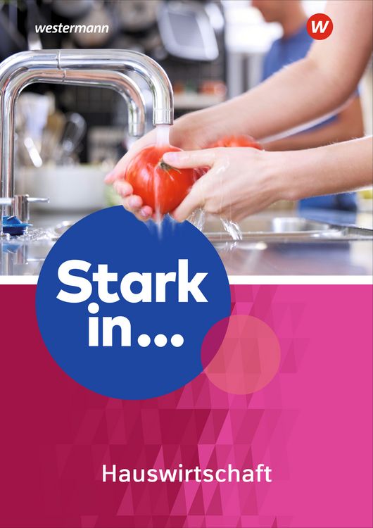 Produktbild: Stark in ... Themenhefte. Arbeitsheft Hauswirtschaft