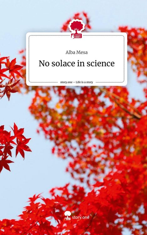 Produktbild: No solace in science. Life is a Story - story.one