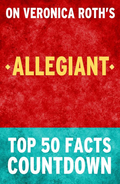 Produktbild: Allegiant: Top 50 Facts Countdown