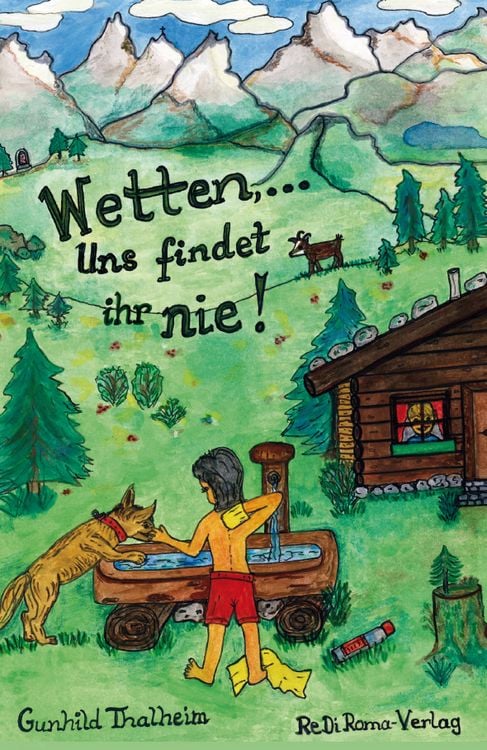 Produktbild: Wetten, ... Uns findet ihr nie!