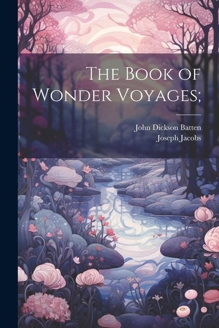 Produktbild: The Book of Wonder Voyages;