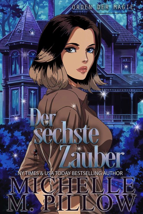 Produktbild: Der sechste Zauber: Orden der Magie