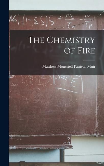 Produktbild: The Chemistry of Fire