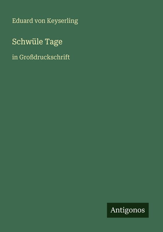 Produktbild: Schw&uuml;le Tage