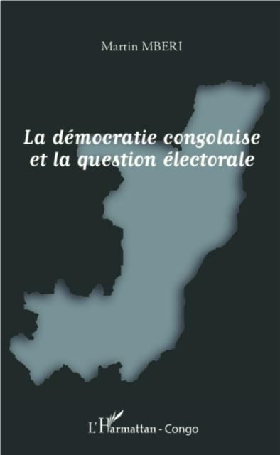 Produktbild: La democratie congolaise et la question electorale