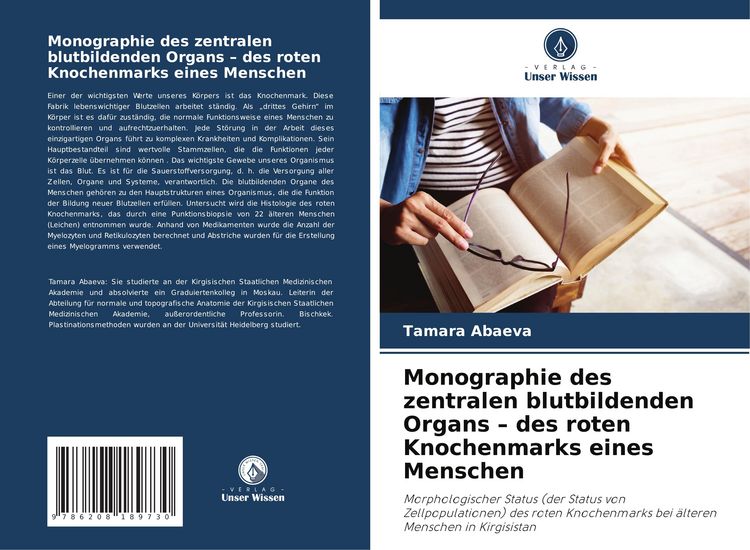 Produktbild: Monographie des zentralen blutbildenden Organs - des roten Knochenmarks eines Menschen