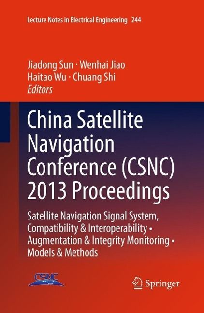 Produktbild: China Satellite Navigation Conference (CSNC) 2013 Proceedings