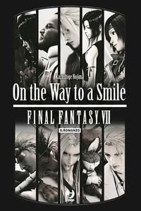 Produktbild: On the way to a smile. Final Fantasy VII