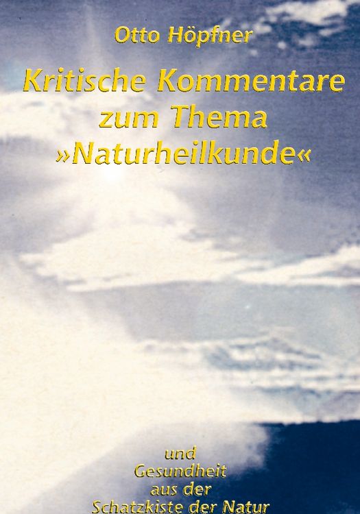 Produktbild: Kritische Kommentare zum Thema "Naturheilkunde"