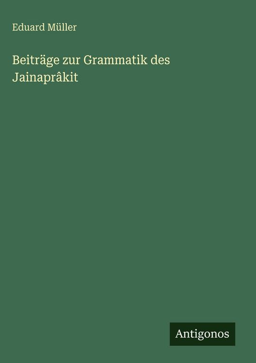 Produktbild: Beitr&auml;ge zur Grammatik des Jainapr&acirc;kit