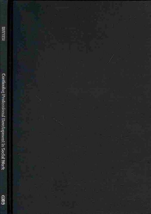 Produktbild: Rutter, L: Continuing Professional Development in Social Car