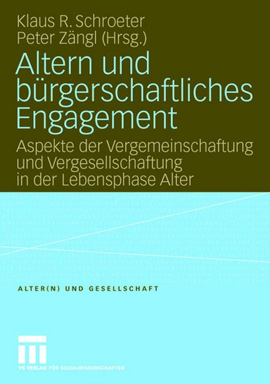 Produktbild: Altern und b&uuml;rgerschaftliches Engagement