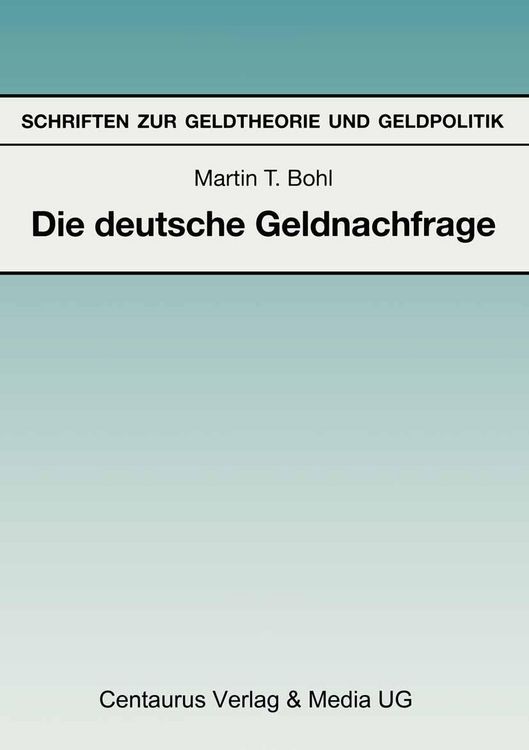 Produktbild: Die deutsche Geldnachfrage