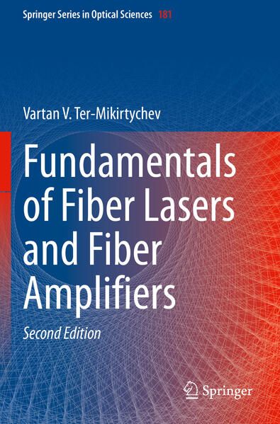 Produktbild: Fundamentals of Fiber Lasers and Fiber Amplifiers