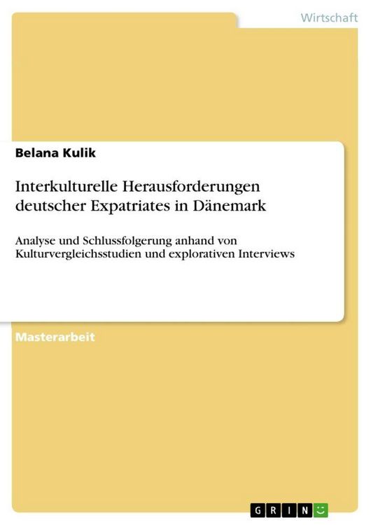 Produktbild: Interkulturelle Herausforderungen deutscher Expatriates in D&auml;nemark